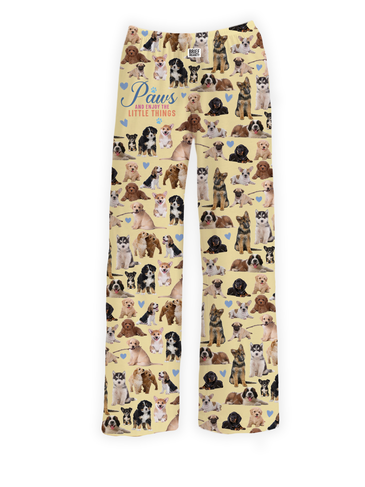 BRIEF INSANITY's Paws & Enjoy the Little Things Pajama Pants