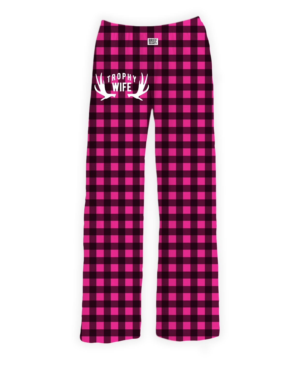BRIEF INSANITY's Trophy Wife Pajama Lounge Pants