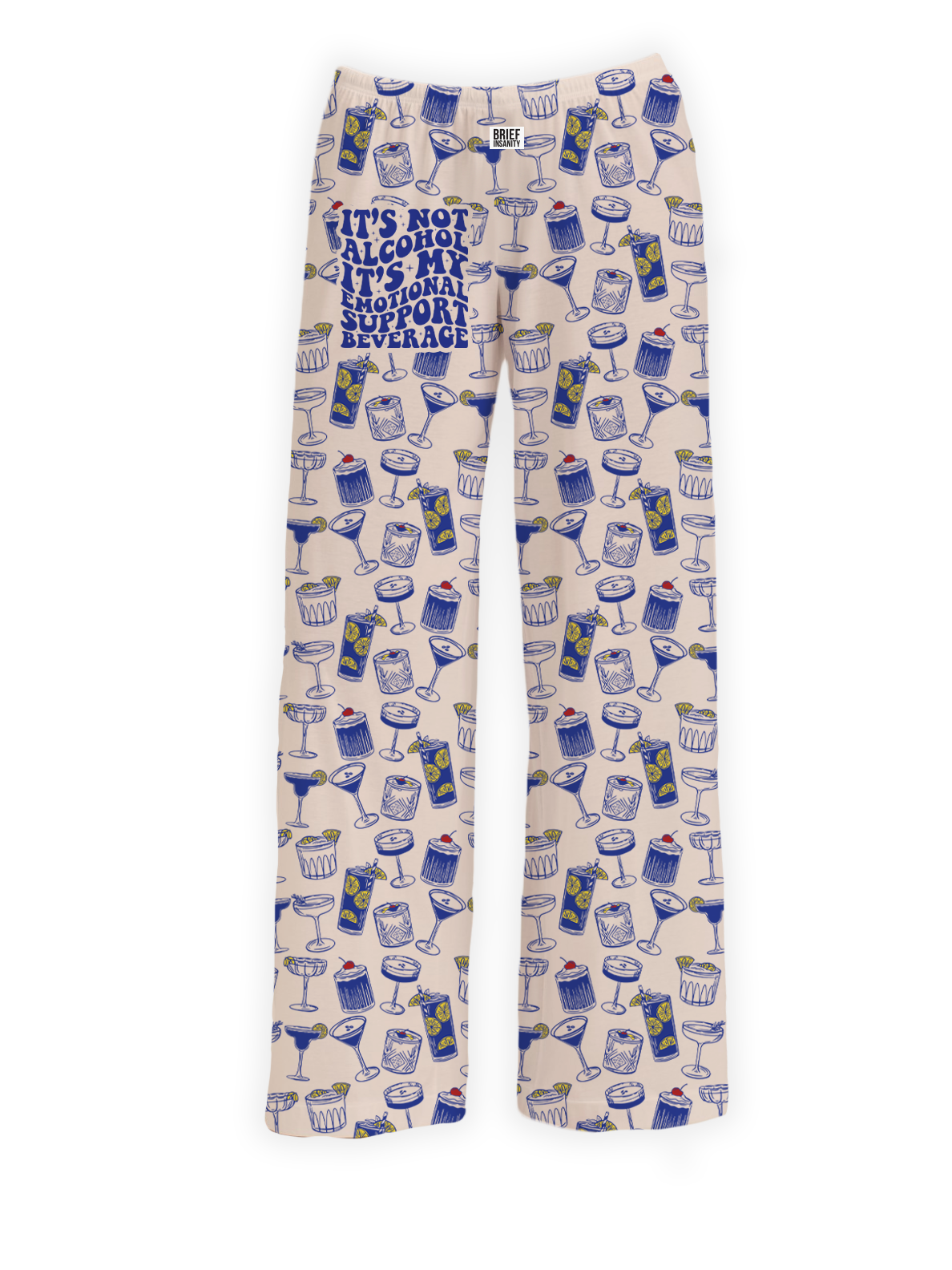 BRIEF INSANITY's Emotional Support Beverage Pajama Lounge Pants