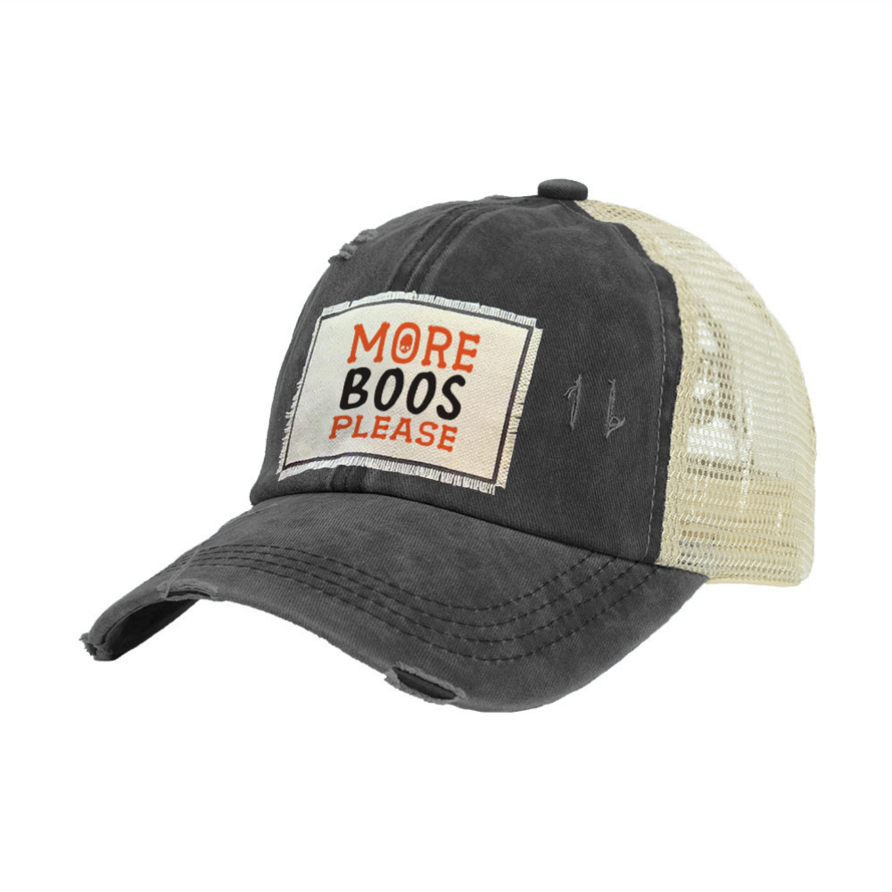 BRIEF INSANITY More Boos Please Vintage Distressed Trucker Hat