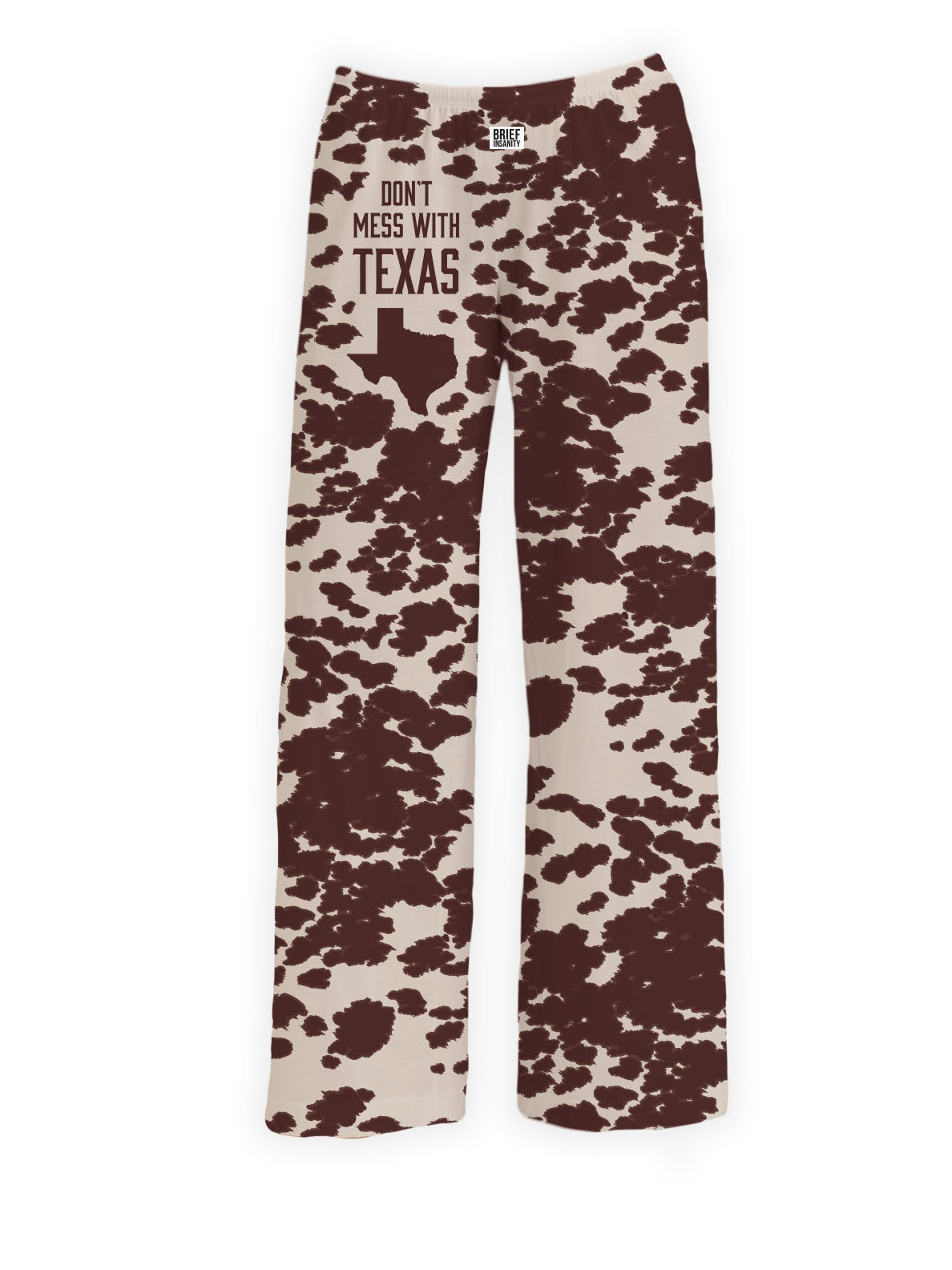 BRIEF INSANITY Don't Mess With Texas Pajama Pants