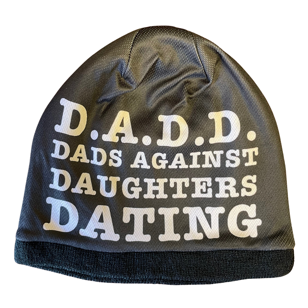 BRIEF INSANITY D.A.D.D. Dads Against Daughters Dating Adult Beanie