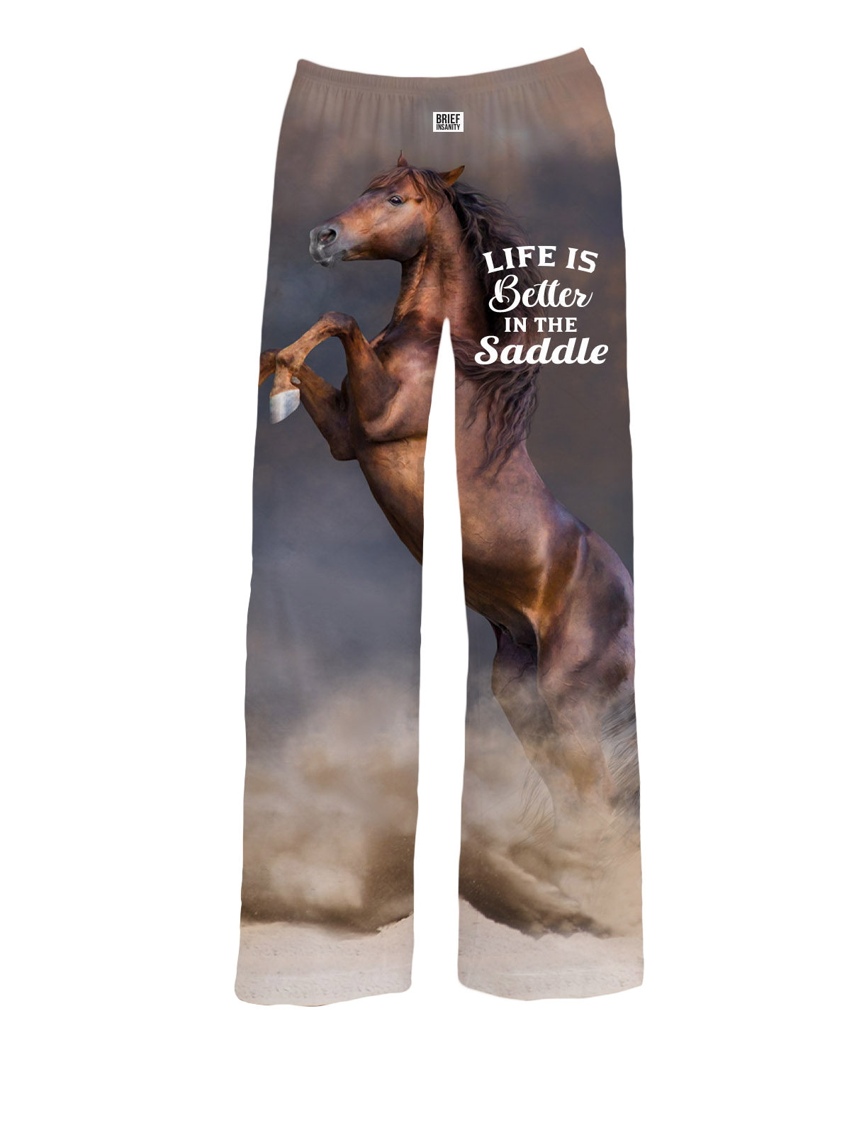 BRIEF INSANITY Life Is Better In The Saddle Pajama Pants