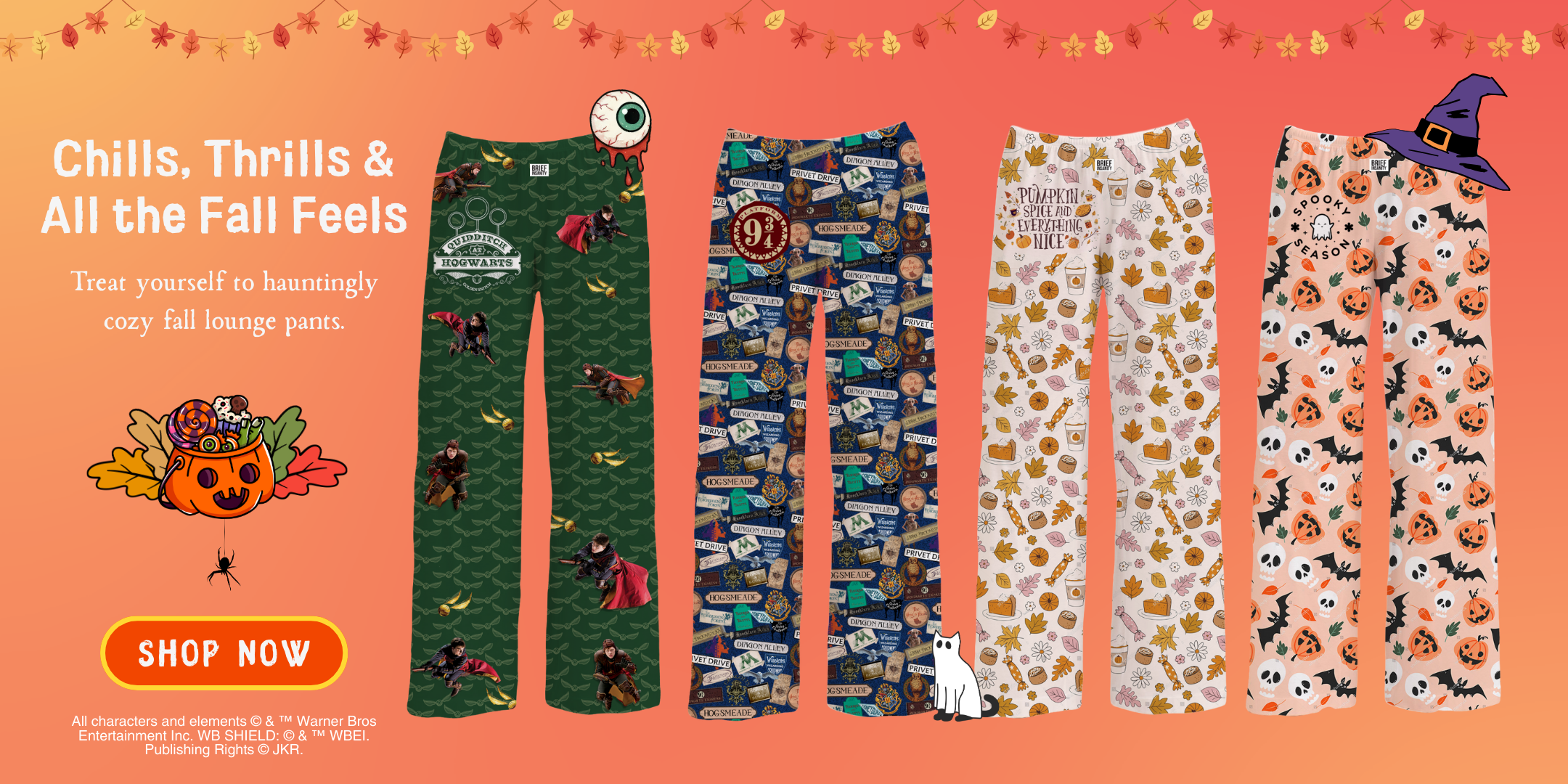 Chills, Thrills & All the Fall Feels - Tret yourself to hauntingly cozy fall lounge pants - SHOP NOW