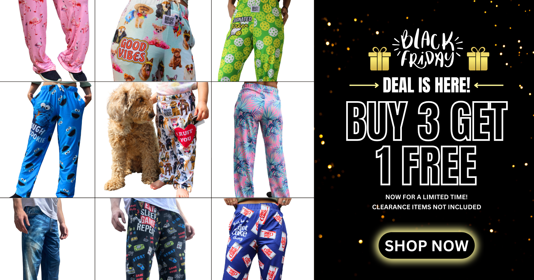 Black Friday Deal Is Here! Buy 3 Get 1 Free - Now for a limited time! Clearance items not included, SHOP NOW!