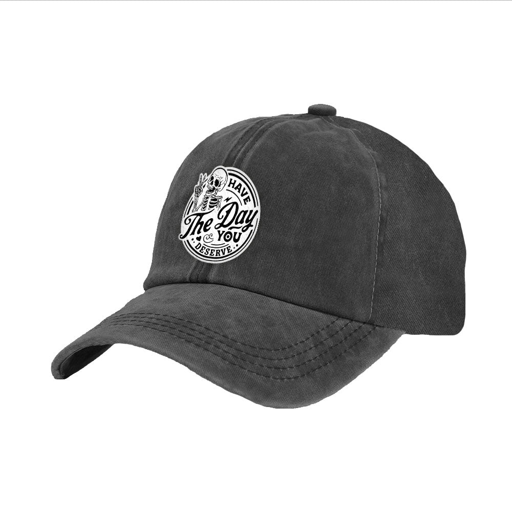 BRIEF INSANITY's Have the Day You Deserve Faux Suede Patch Adult Cap