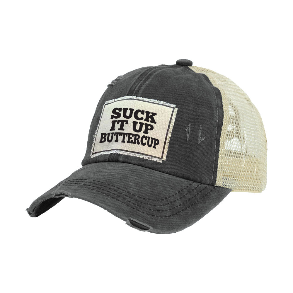BRIEF INSANITY Suck It Up Buttercup - Vintage Distressed Trucker Adult Hat