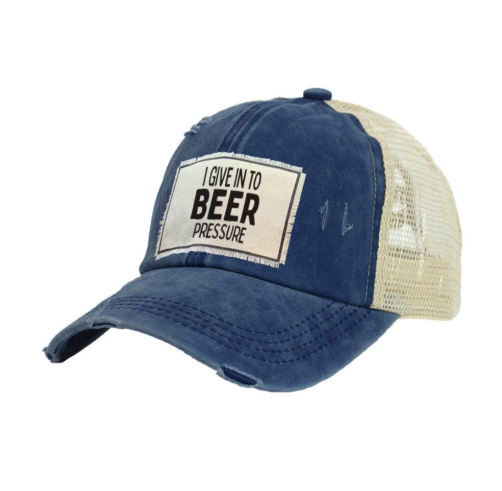 BRIEF INSANITY I Give In To Beer Pressure Vintage Distressed Trucker Adult Hat
