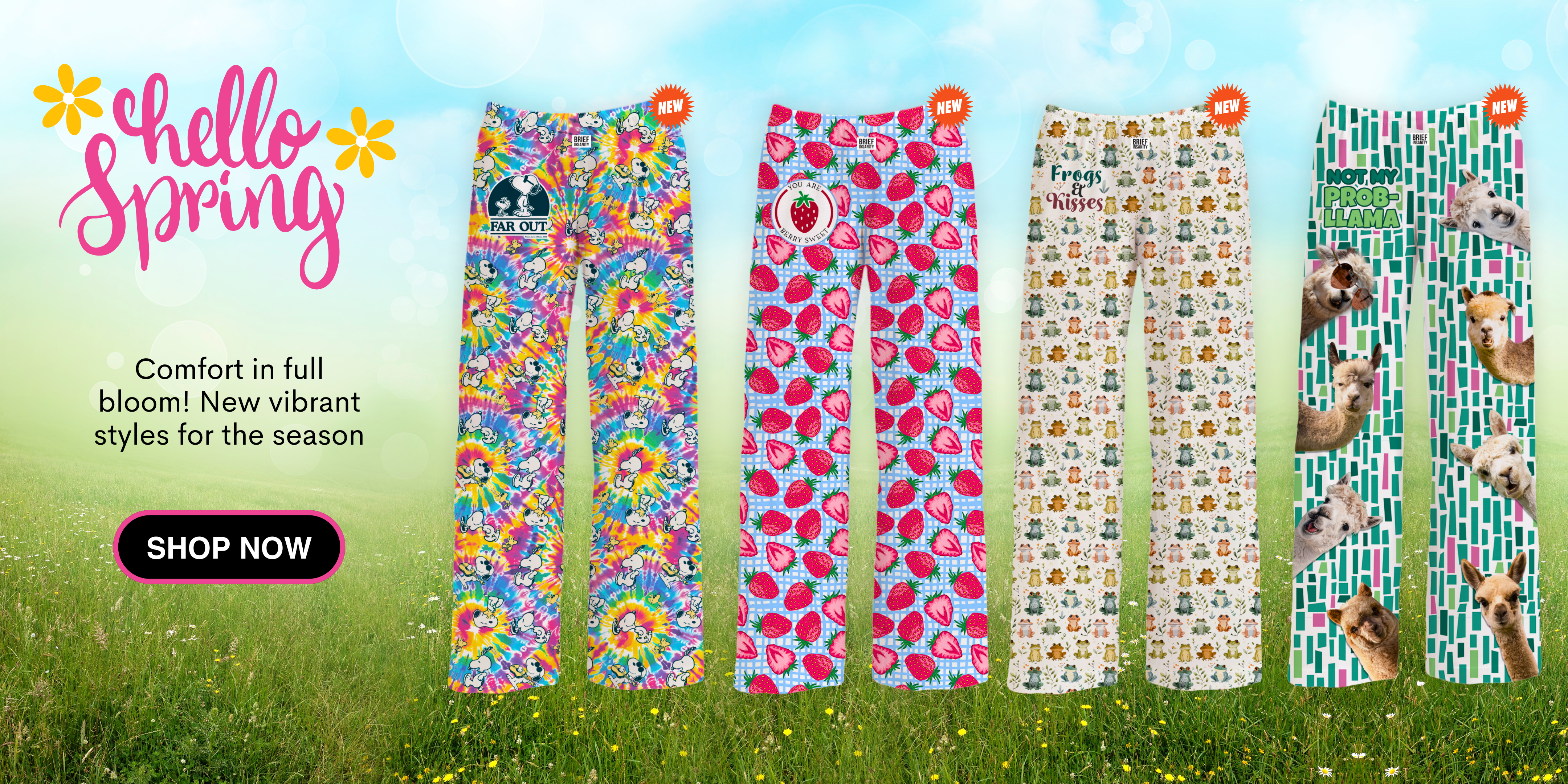 Hello Spring - Comfort in full bloom! New vibrant styles for the season - SHOP NOW