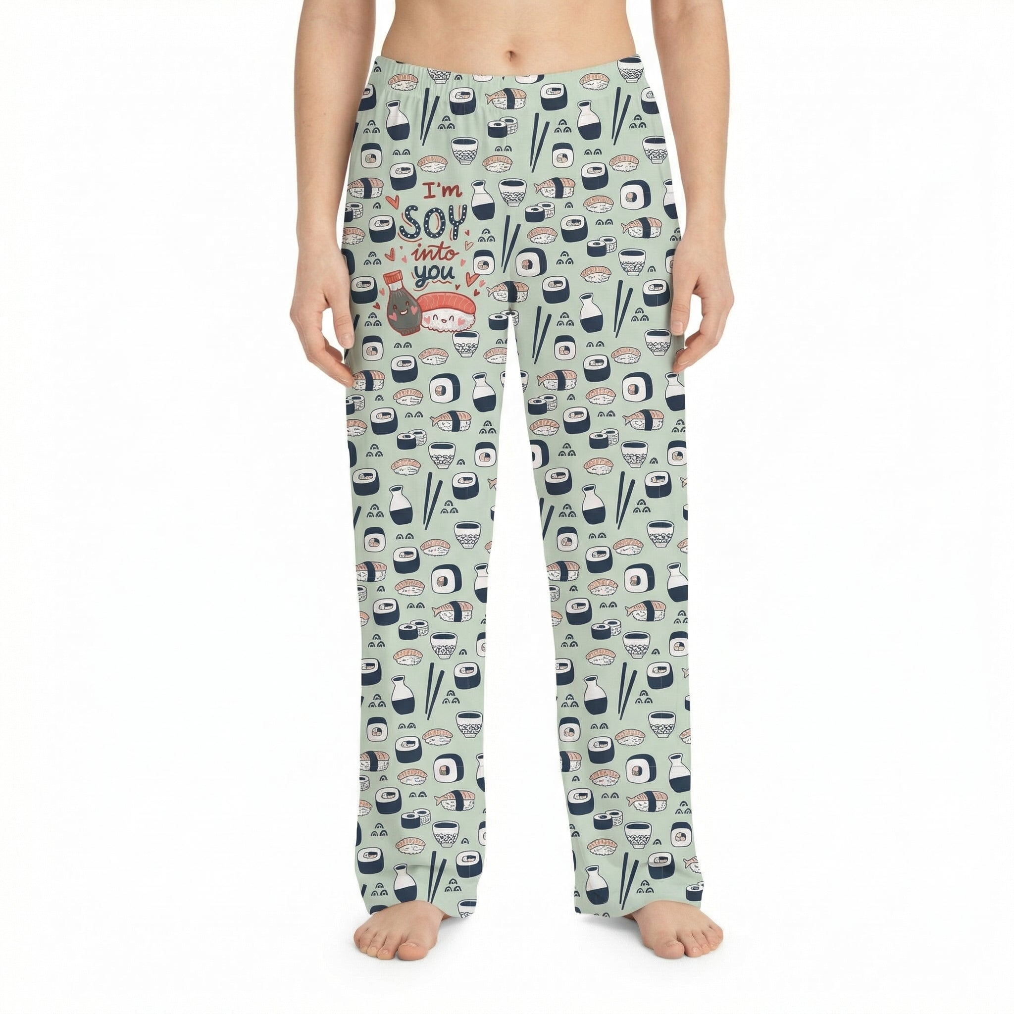 Model wearing I'm Soy Into You lounge pants with sushi print on white background, fully visible and centered.