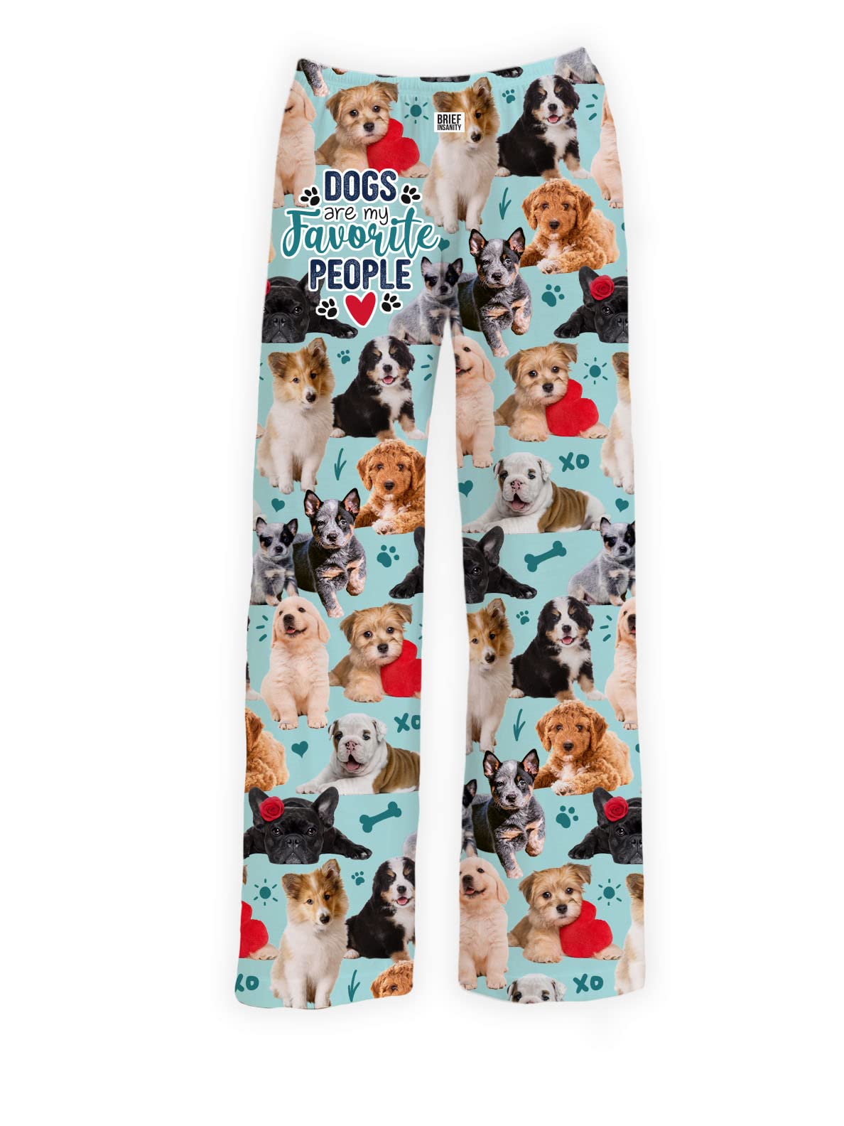 BRIEF INSANITY Dogs Are My Favorite People Pajama Pants