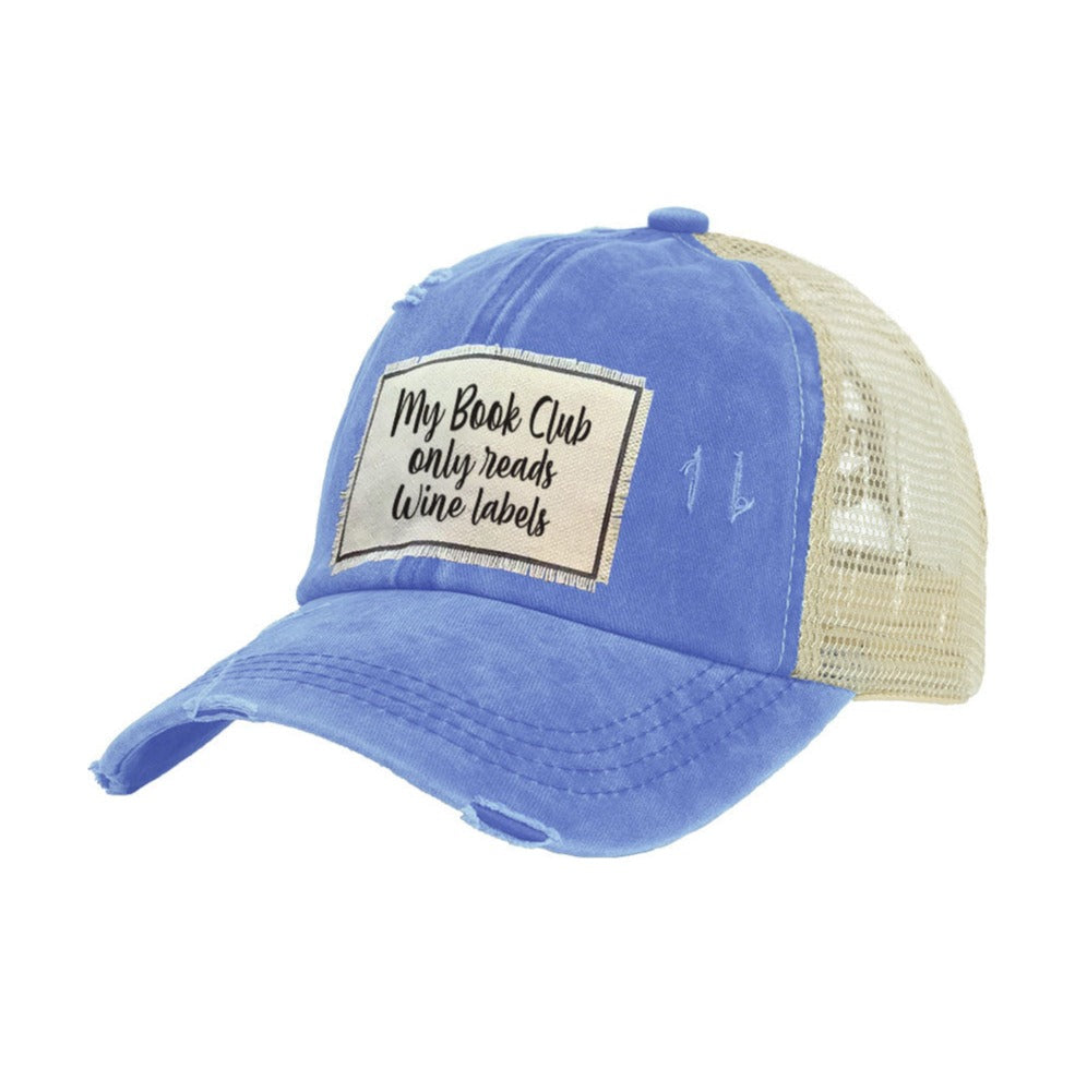 BRIEF INSANITY My Book Club Only Reads Wine Labels - Vintage Distressed Trucker Adult Hat