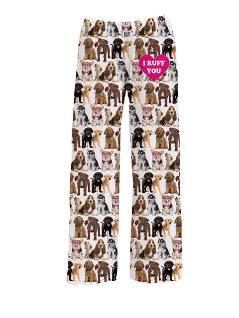 I Ruff You Loungewear Pajama Pants | BRIEF INSANITY | Brief Insanity