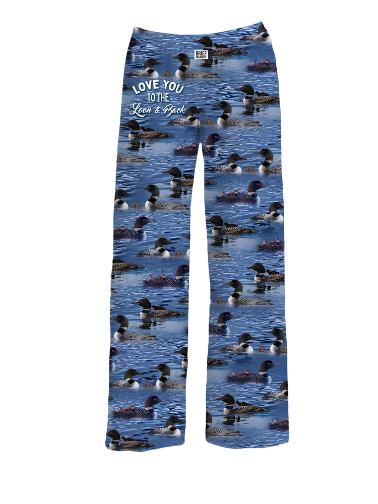 BRIEF INSANITY Love You To The Loon and Back Pajama Pants