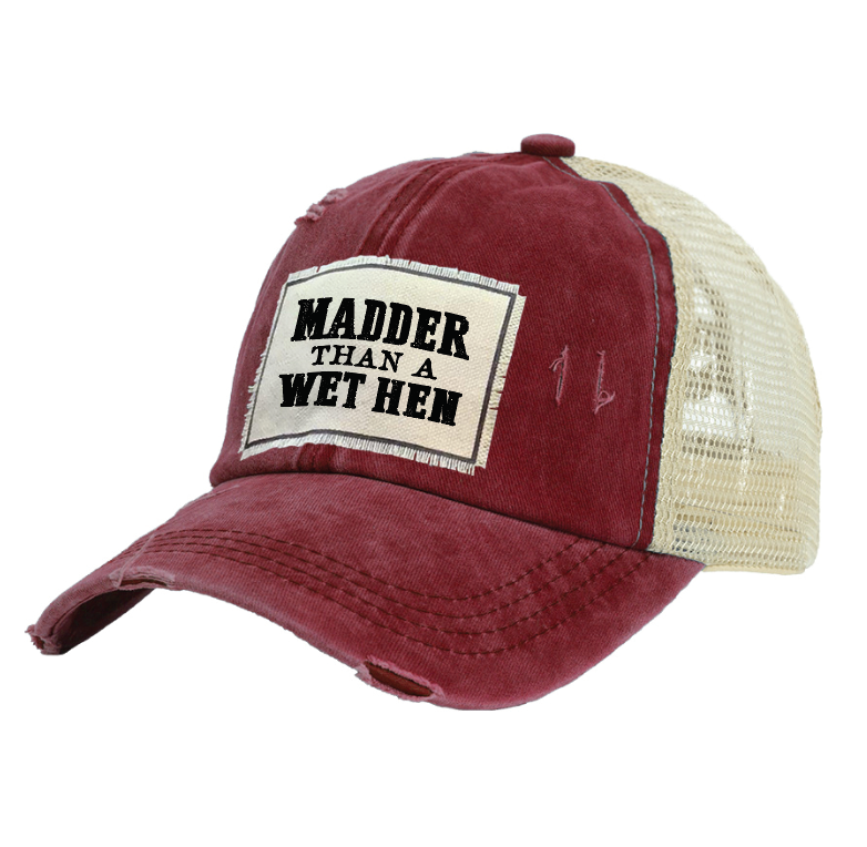 BRIEF INSANITY Madder Than A Wet Hen - Vintage Distressed Trucker Adult Hat